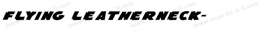 Flying Leatherneck字体转换